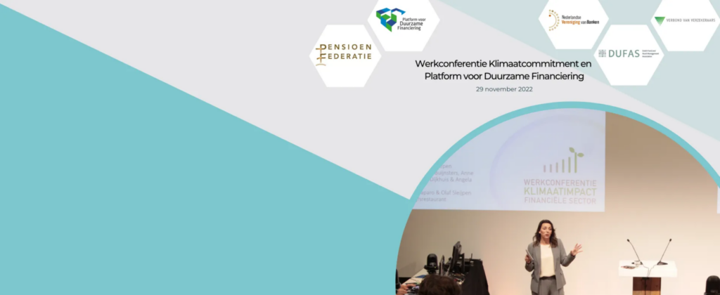 Impressie Werkconferentie Klimaatcommitment en Platform voor Duurzame Financiering